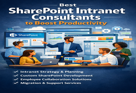 Best SharePoint Intranet Consultants to Boost Productivity