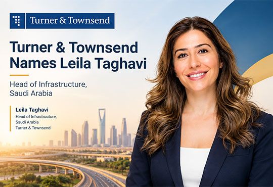 Turner & Townsend Names Leila Taghavi as KSA Head