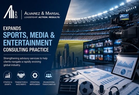 Alvarez & Marsal Expands Sports, Media & Entertainment Consulting