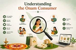 Understanding the Onam Consumer Understanding the Onam Consumer